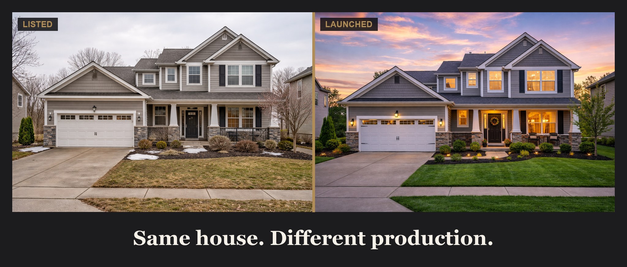The same Columbus home shown two ways: a dull overcast daytime listing photo on the left, and a professionally enhanced glowing twilight version on the right. Same house, different production.